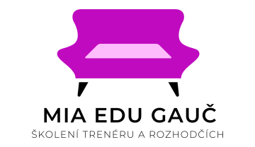 MiA EDU GAUČ - Inspirativní školení trenérů